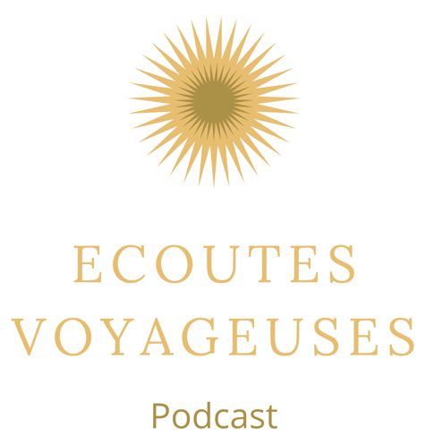 Écoutes Voyageuses (Podcast)